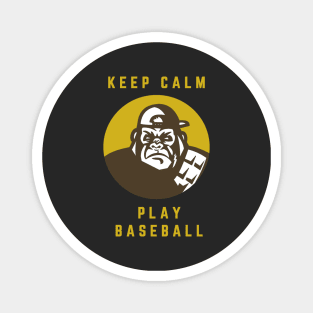 Keep Calm and play baseball Magnet